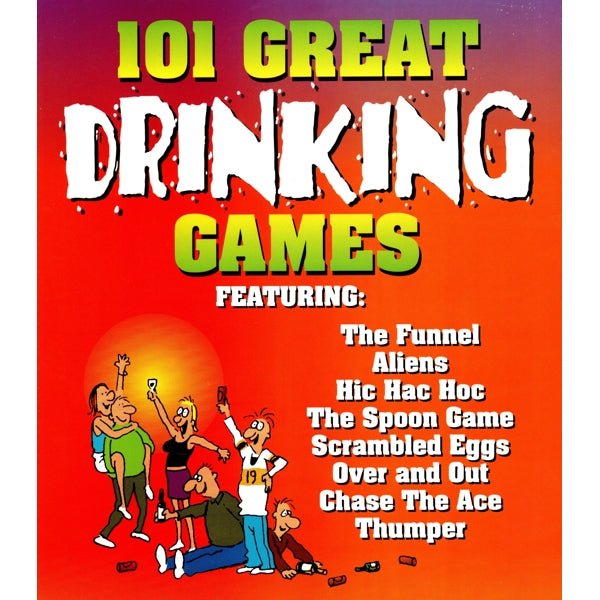 101 Great Drinking Games (Paperback Book) Fun, Creative Drinking Games - Comically Written and Illustrated - Dollar Fanatic